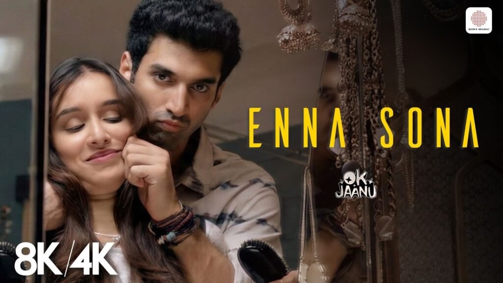 Enna Sona – Arijit Singh