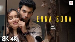 Enna Sona – Arijit Singh