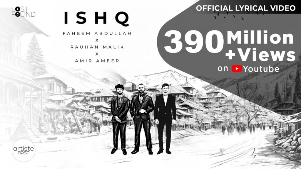 Ishq – Faheem Abdullah & Rauhan Malik