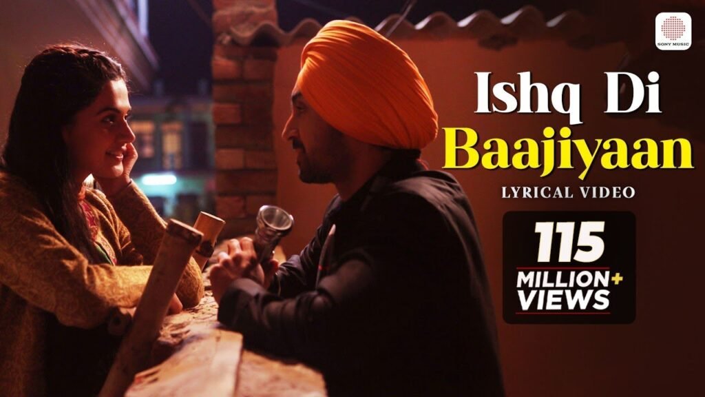 Ishq Di Baajiyaan –  Diljit Dosanjh