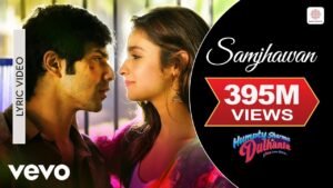 Samjhawan – Arijit Singh & Shreya Ghoshal
