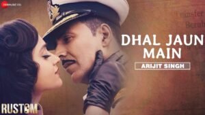 Dhal Jaun Main – Jubin Nautiyal & Aakanksha Sharma